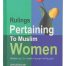 Ruling Pertaining To Muslim Women