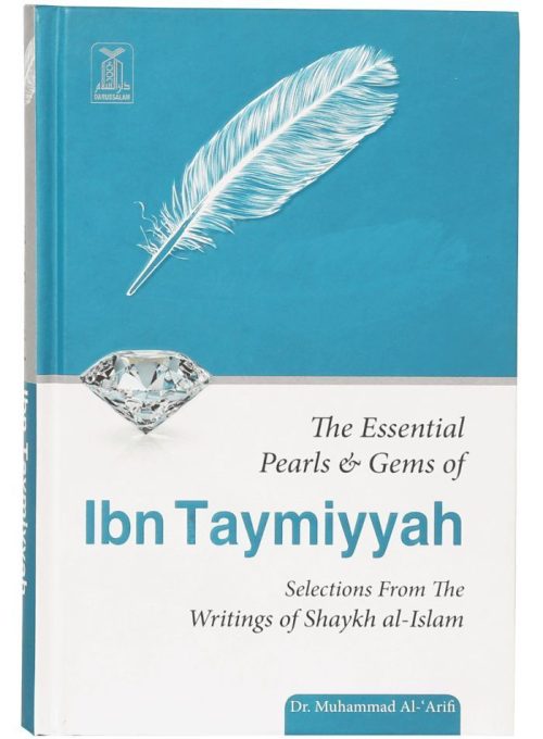 The Essential Pearls And Gems of Ibn Taymiyyah